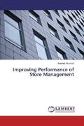 Morshed |  Improving Performance of Store Management | Buch |  Sack Fachmedien