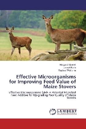 Syomiti / Kuria / Wahome |  Effective Microorganisms for Improving Feed Value of Maize Stovers | Buch |  Sack Fachmedien