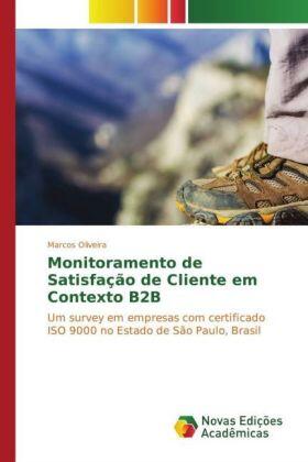 Oliveira | Monitoramento de Satisfação de Cliente em Contexto B2B | Buch | 978-3-330-19770-1 | sack.de