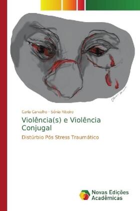 Carvalho / Ribeiro |  Violência(s) e Violência Conjugal | Buch |  Sack Fachmedien