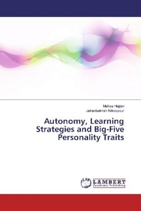 Hajian / Nikoopour |  Autonomy, Learning Strategies and Big-Five Personality Traits | Buch |  Sack Fachmedien