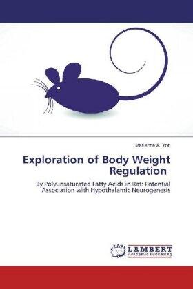 Yon | Exploration of Body Weight Regulation | Buch | 978-3-330-32934-8 | sack.de