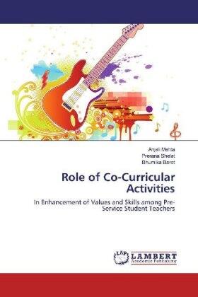 Mehta / Shelat / Barot |  Role of Co-Curricular Activities | Buch |  Sack Fachmedien