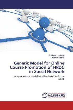 Prajapat / Dubey |  Generic Model for Online Course Promotion of HRDC in Social Network | Buch |  Sack Fachmedien