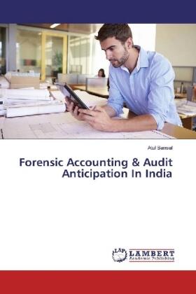 Bansal |  Forensic Accounting & Audit Anticipation In India | Buch |  Sack Fachmedien