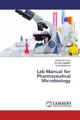 Unissa / Sudhakar / Hadi |  Lab Manual for Pharmaceutical Microbiology | Buch |  Sack Fachmedien