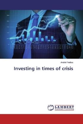 Freitas |  Investing in times of crisis | Buch |  Sack Fachmedien