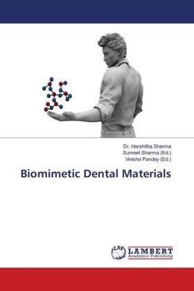 Sharma / Pandey | Biomimetic Dental Materials | Buch | 978-3-330-34851-6 | sack.de