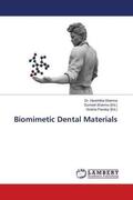 Sharma / Pandey |  Biomimetic Dental Materials | Buch |  Sack Fachmedien
