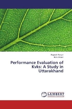 Ranjan / Ansari |  Performance Evaluation of Kvks: A Study in Uttarakhand | Buch |  Sack Fachmedien