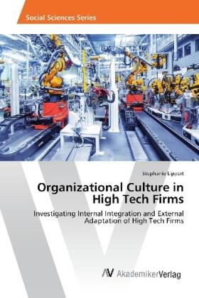 Lippert |  Organizational Culture in High Tech Firms | Buch |  Sack Fachmedien