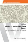 Roth |  Identität und öffentlicher Raum | Buch |  Sack Fachmedien