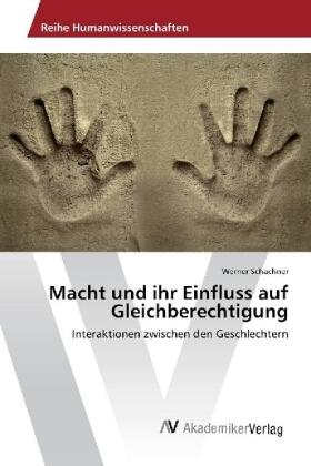 Schachner |  Macht und ihr Einfluss auf Gleichberechtigung | Buch |  Sack Fachmedien