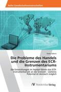 Selenic |  Die Probleme des Handels und die Grenzen des ECR-Instrumentariums | Buch |  Sack Fachmedien