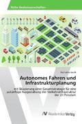 Jacob |  Autonomes Fahren und Infrastrukturplanung | Buch |  Sack Fachmedien