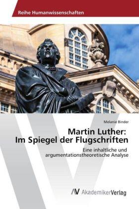 Binder |  Martin Luther: Im Spiegel der Flugschriften | Buch |  Sack Fachmedien