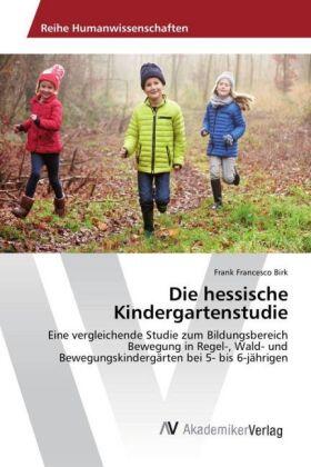 Birk |  Die hessische Kindergartenstudie | Buch |  Sack Fachmedien