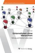 Rath |  Unternehmen ohne Hierarchien | Buch |  Sack Fachmedien