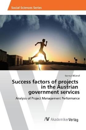 Blümel |  Success factors of projects in the Austrian government services | Buch |  Sack Fachmedien