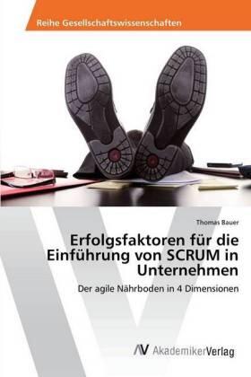 Bauer | Erfolgsfaktoren für die Einführung von SCRUM in Unternehmen | Buch | 978-3-330-51531-4 | sack.de