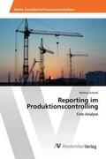Schenk |  Reporting im Produktionscontrolling | Buch |  Sack Fachmedien