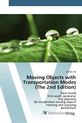 Xu |  Moving Objects with Transportation Modes (The 2nd Edition) | Buch |  Sack Fachmedien