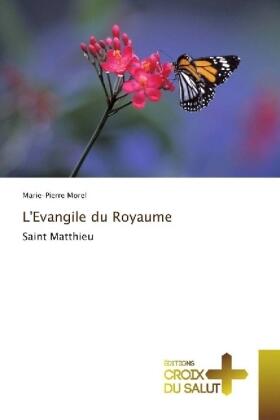 Morel |  L'Evangile du Royaume | Buch |  Sack Fachmedien