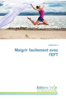 Merle |  Maigrir facilement avec l'EFT | Buch |  Sack Fachmedien