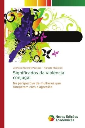 Rezende Pacheco / Medeiros |  Significados da violência conjugal | Buch |  Sack Fachmedien