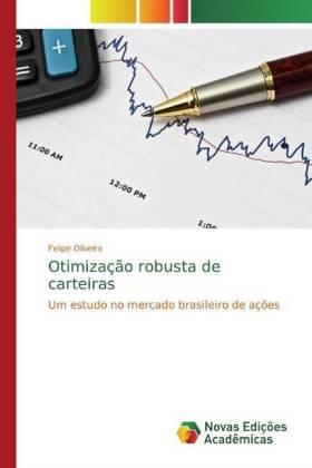 Oliveira |  Otimização robusta de carteiras | Buch |  Sack Fachmedien