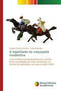 Oliveira Carvalho / Napoleão |  A legalidade da vaquejada nordestina | Buch |  Sack Fachmedien