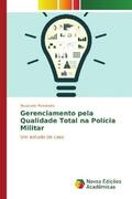 Marcineiro |  Gerenciamento pela Qualidade Total na Polícia Militar | Buch |  Sack Fachmedien