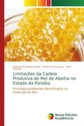 Costa / Costa Júnior / Ferreira |  Limitações da Cadeia Produtiva de Mel de Abelha no Estado da Paraíba | Buch |  Sack Fachmedien