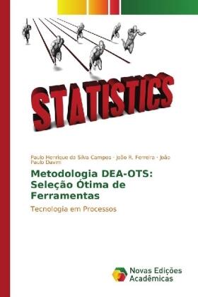 da Silva Campos / R. Ferreira / Davim | Metodologia DEA-OTS: Seleção Ótima de Ferramentas | Buch | 978-3-330-74936-8 | sack.de