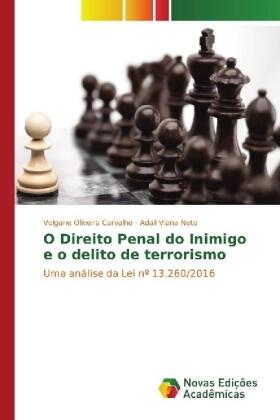 Oliveira Carvalho / Viana Neto | O Direito Penal do Inimigo e o delito de terrorismo | Buch | 978-3-330-75523-9 | sack.de