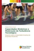 Ramos Cassia |  Capacidades Dinâmicas e Moderação da Turbulência Tecnológica | Buch |  Sack Fachmedien
