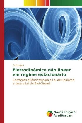 Lopes |  Eletrodinâmica não linear em regime estacionário | Buch |  Sack Fachmedien