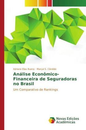 Bueno / Cândido | Análise Econômico-Financeira de Seguradoras no Brasil | Buch | 978-3-330-76544-3 | sack.de