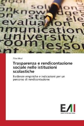 Mori |  Trasparenza e rendicontazione sociale nelle istituzioni scolastiche | Buch |  Sack Fachmedien