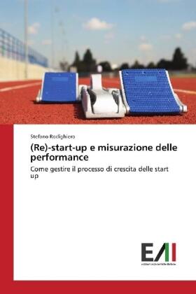 Rodighiero |  (Re)-start-up e misurazione delle performance | Buch |  Sack Fachmedien