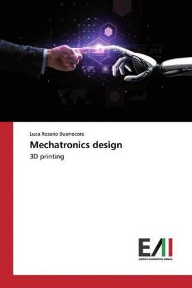Buonocore |  Mechatronics design | Buch |  Sack Fachmedien