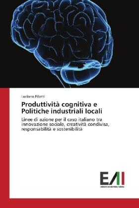 Pilotti |  Produttività cognitiva e Politiche industriali locali | Buch |  Sack Fachmedien