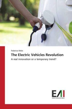 Mele |  The Electric Vehicles Revolution | Buch |  Sack Fachmedien