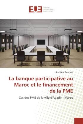 Bouhadi | La banque participative au Maroc et le financement de la PME | Buch | 978-3-330-86749-9 | sack.de