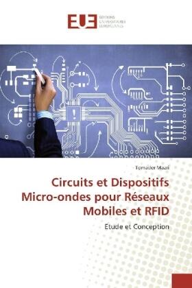 Mazri |  Circuits et Dispositifs Micro-ondes pour Réseaux Mobiles et RFID | Buch |  Sack Fachmedien