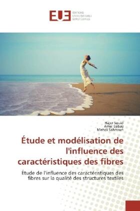 Souid / Babay / Sahnoun |  Étude et modélisation de l'influence des caractéristiques des fibres | Buch |  Sack Fachmedien