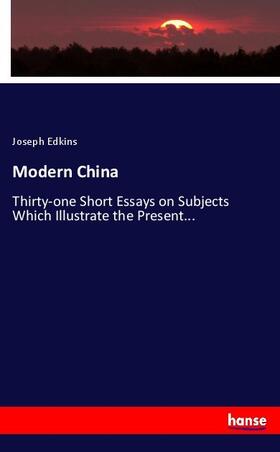 Edkins |  Modern China | Buch |  Sack Fachmedien