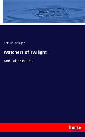 Stringer |  Watchers of Twilight | Buch |  Sack Fachmedien