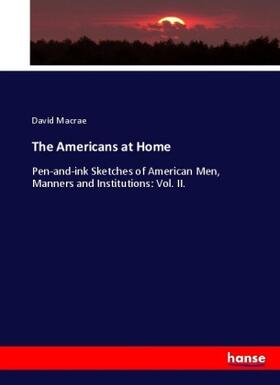 Macrae |  The Americans at Home | Buch |  Sack Fachmedien