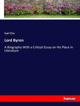 Elze |  Lord Byron | Buch |  Sack Fachmedien